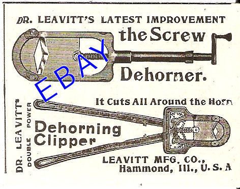 1899 LEAVITT CATTLE SCREW TYPE DEHORNER AD HAMMOND IL  