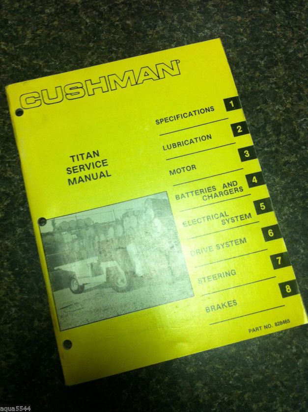 Cushman Titan Truckster Haulster Service Manual Guide 898315 898316 