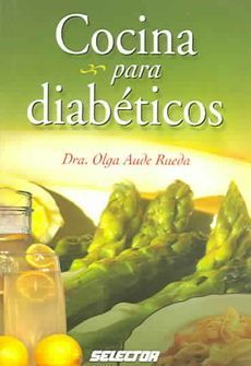 Cocina Para Diabeticos = Recipes for Diabetics NEW  