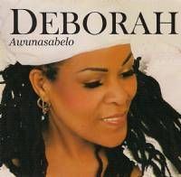 DEBORAH FRASER   AWUNASABELO CD South African Gospel  