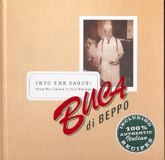   BEPPO Restaurant Old World Italian Immigrant Into the Sauce Cookbook