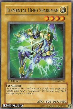 The picture shown is a stock picture of a Elemental Hero Sparkman.